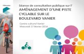 Séance de consultation publique sur l’aménagement d’une piste cyclable sur le boulevard Vanier