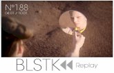 BLSTK Replay n 188 la revue luxe et digitale 04.01 au 10.01.17