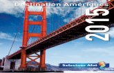 Brochure voyages Destination Amériques 2015