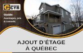 Conseils pour ajout d'étage à Québec - Constructions Cyr