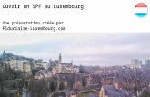 Ouvrir un SPF au Luxembourg