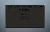 332661441 la-historia-de-las-tic-en-mexico