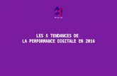 Les 5 Tendances de la Performance Digitale en 2016