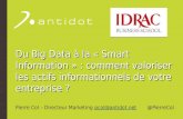Du Big Data à la Smart Information : comment valoriser les actifs informationnels de votre entreprise ?