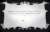 Immigration italienne, turque et marocaine