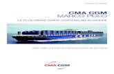 CMA CGM MARCO POLO le plus grand porte-conteneurs