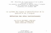 Définition des rôles institutionnels, J.P. Boutonnet, Institut National de la Recherche Agronomique (INRA France), H. Ilbert, Institut Agronomique Méditerranéen (IAM Montpellier),