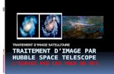 Traitement d’image par HUBBLE Space Telescope 'BESSAAD Nassim'