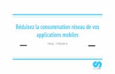PAUG 17/02/2016 : Réduisez la consommation réseau de vos applications