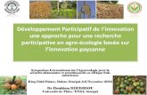 Développement Participatif de I’innovation une approche pour une recherche participative en agro-écologie basée sur l’innovation paysanne