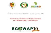 Conférence internationale ECOWAP + 10 et perspectives 2025