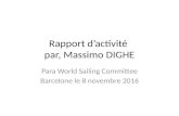 Rapport d’activité, par Massimo Dighe
