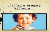 Power Point Affaire du petit Gregory Villemain