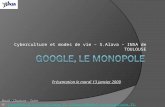 Google, le monopole