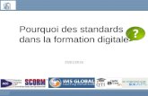 Pourquoi les standards ? Demi-journée d'actualité FFFOD 25/01/2016