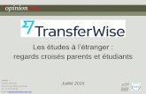 OpinionWay pour Transferwise - Les études à l'étranger, regards croisés parents et étudiants - Juillet 2015