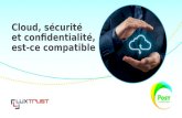 [EVENT] POST & LuxTrust : Cloud, sécurité et confidentialité, est-ce compatible ?