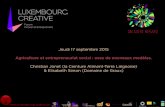 LUXEMBOURG CREATIVE 2015-09-17 : agriculture et entrepreneuriat social