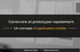Construire et prototyper rapidement un concept d’application mobile