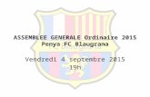 Assemblée Générale FC Blaugrana 2015