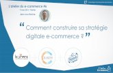 Atelier e-Commerce #6 : Comment construire sa stratégie digitale e-commerce ?