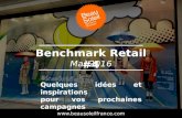 Benchmark retail #4 - Idées et inspirations pour vos vitrines