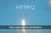 HTTP/2, quels impacts pour mon site WordPress ?