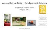 La gerbe –lézan rapport activité 2015