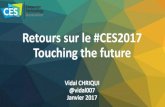 CES 2017 wrap up - Touching the future