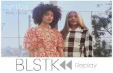 BLSTK Replay n 194 la revue luxe et digitale 15.02 au 21.02.17