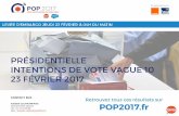 Intentions de vote   vague 10 - pop2017 - 23 f©vrier 2017 - pr©sentation