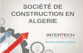 «INTERTECH» est une société de construction en Algerie -