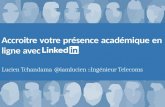 Accroitre votre présence académique en ligne avec LinkedIn