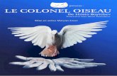 Dossier de Presse - Le Colonel Oiseau par la Compagnie des 2 Lunes