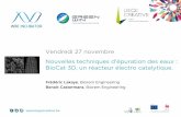 Nouvelles techniques d’épuration des eaux : BioCat 3D, un réacteur électro catalytique. par Frédéric Lakaye et Benoit Castermans | LIEGE CREATIVE, 27.11.15