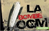 Greenpeace Rapport - La bombe OGM