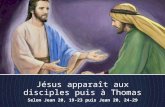 Diaporama : Jésus apparaît aux disciples puis Thomas