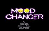 Mood changer