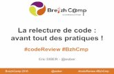 [BreizhCamp 2016] La relecture de code : avant tout des pratiques