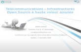 Telecommunications Infrastructures Open Source Haute Valeur Ajoutee