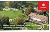 Webinaire Starling Hotels et Resorts: un groupe 100% suisses qui offre plus que des chambres