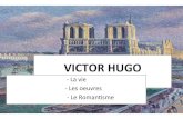 Victor Hugo, un artiste du Romantisme français