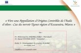 «Vers une Appellation d’Origine Contrôlée de l’huile d’olive : Cas du terroir Tyout région d’Essaouira, Maroc», A. Elantari, Institut National de la Recherche Agronomique