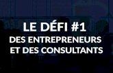 Le défi #1 des entrepreneurs