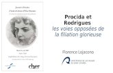 Procida et Rodrigues : Les voies opposées de la filiation glorieuse