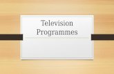 Television programmes