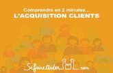 Acquisition clients : comprendre l'acquisition clients en deux minutes