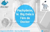 Pachyderm big data de l'ère docker