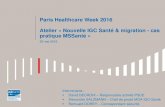 2016-05-25 ASIP Santé Ateliers PHW16 "Nouvelle IGC Santé & migration ; cas pratique MSSanté"