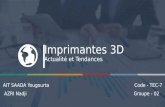 Les imprimantes 3D - Actualité et Tendances